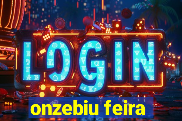 onzebiu feira